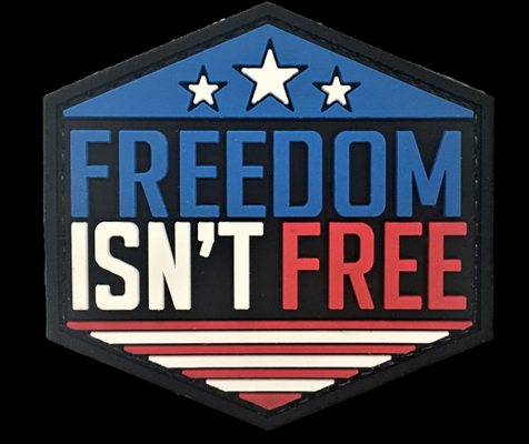 ইকো ফ্রেন্ডলি এমবসড PVC প্যাচ 2D 3D লোগো Freedom Isn't Free